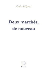 Deux marchés, de nouveau