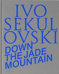 Down the Jade Mountain
