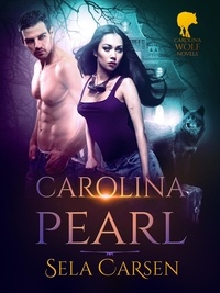  Sela Carsen - Carolina Pearl - Carolina Wolves, #2.