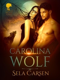 Sela Carsen - Carolina Wolf - Carolina Wolves, #1.