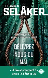 Délivrez-nous du mal