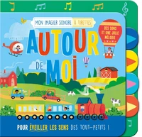 Autour de moi