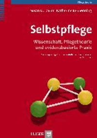 Selbstpflege - Wissenschaft und evidenzbasierte Praxis.