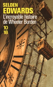 L'incroyable histoire de Wheeler Burden