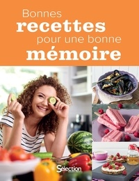  Sélection du Reader's Digest - Bonnes recettes pour une bonne mémoire.