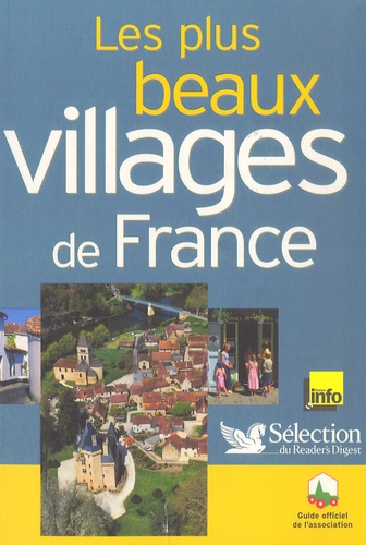  Sélection du Reader's Digest - Les plus beaux villages de France.