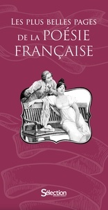  Sélection du Reader's Digest - Les plus belles pages de la poésie française.
