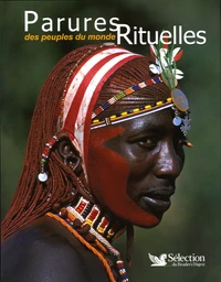 Parures rituelles des peuples du monde