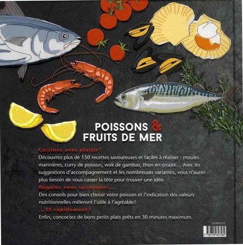 Poissons & fruits de mer. 30 minutes maxi !