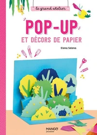 Pop-up et décors de papier