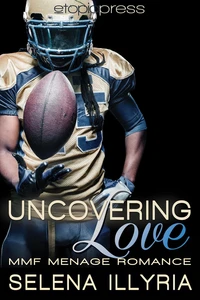 Uncovering Love: MMF Menage Romance