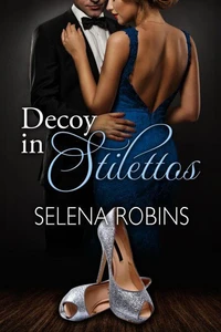 Decoy in Stilettos
