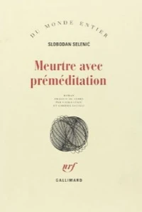 Meurtre avec préméditation