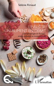 L'insecte, un aliment en débat