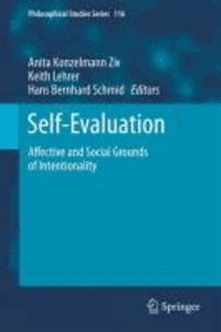 Anita Konzelmann Ziv - Self-Evaluation - Affective and Social Grounds of Intentionality.
