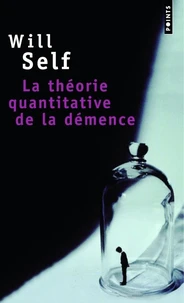 La Theorie Quantitative De La Demence. Avec Cinq Autres Propositions A L'Appui