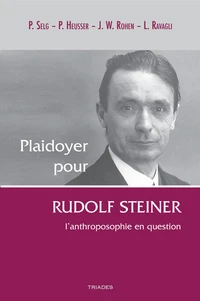 Plaidoyer pour Rudolf Steiner