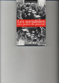 Les socialistes et le pouvoir