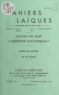Sélim Abou et Louis Lafourcade - Qu'est-ce que l'identité culturelle ? - Note de lecture. Vie du Cercle.