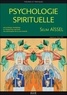 Selim Aïssel - Psychologie spirituelle - Théories et pratiques.