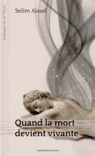 Quand la mort devient vivante
