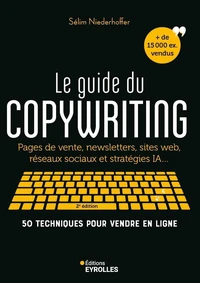 Le guide du copywriting
