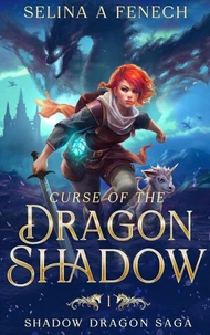 Curse of the Dragon Shadow
