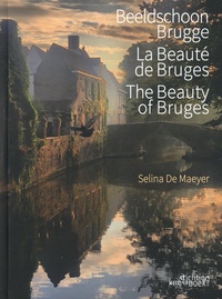 Selina De Maeyer - La beauté de Bruges.