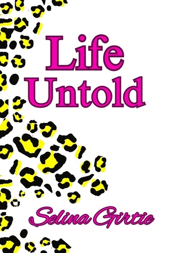  Selina Girtie - Life Untold - Life Untold.