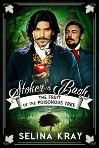 Stoker &amp; Bash: The Fruit of the Poisonous Tree