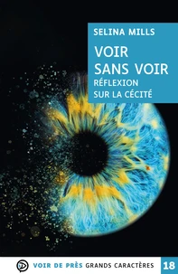 Voir sans voir