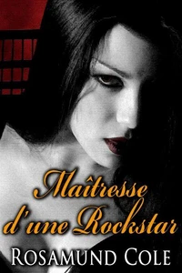 Maîtresse d'une Rockstar
