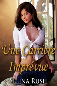 Une Carrière Imprévue