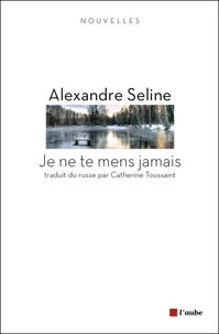 Je ne te mens jamais