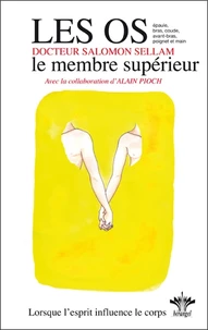 L'encyclopédie Bérangel des états d'âme à l'origine de nos maladies