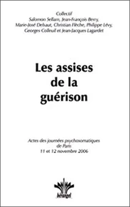 Les assises de la guérison