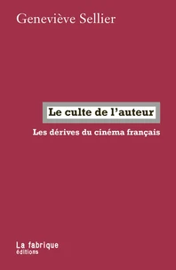 Le culte de l’auteur