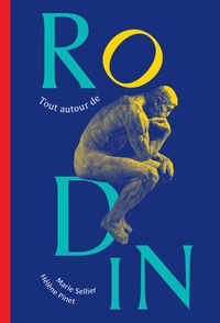 Tout autour de Rodin