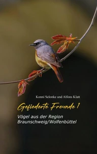 Gefiederte Freunde 1