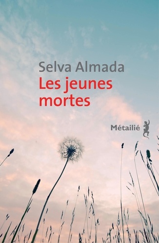 Selva Almada - Les jeunes mortes.
