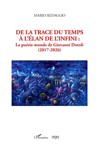 De la trace du temps à l'élan de l'infini