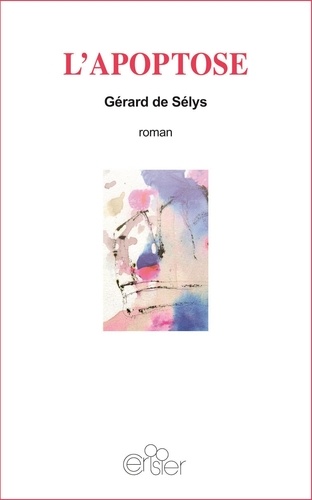 Selys gerard De - L'opoptose.