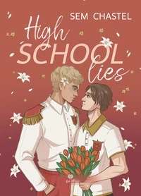 High School Lies
