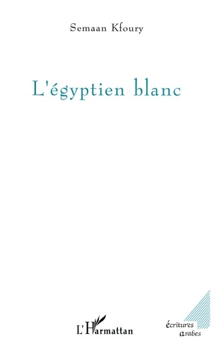 L'égyptien blanc