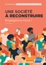  Semaines sociales de France - Une société à reconstruire, engageons-nous !.