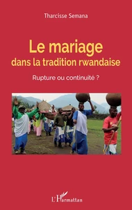 Le mariage dans la tradition rwandaise