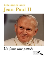Une année avec Jean-Paul II
