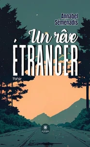 Un rêve étranger