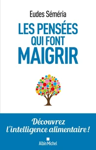 Les pensées qui font maigrir