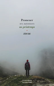Promener ses automnes au printemps